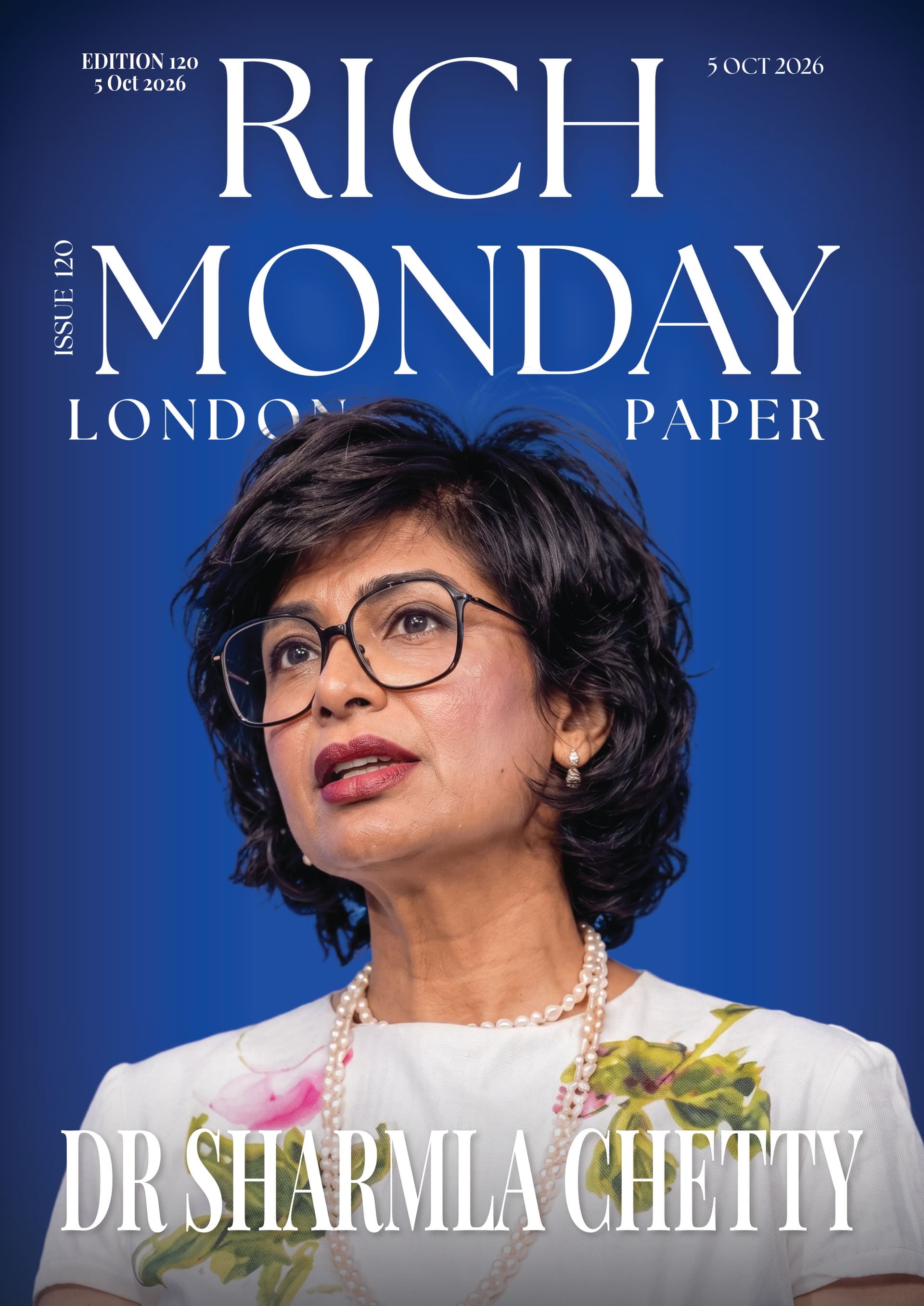 Rich Monday Paper, London Edition 120